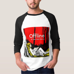 Offline Is The New Luxury T-Shirt