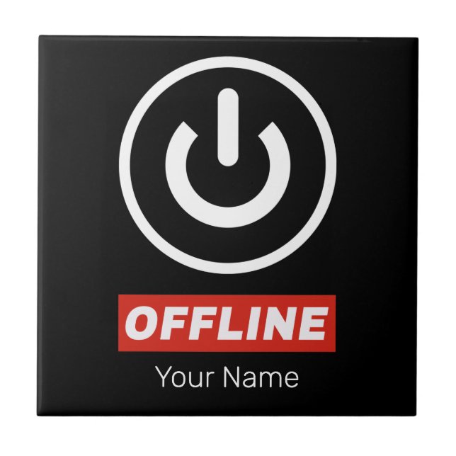 Offline Power Button To Relax Chill Or Switch Off Ceramic Tile (Front)