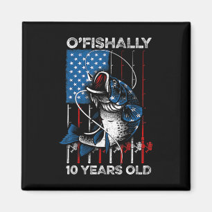 Ofishally 10 Year Old Shirt 10th Birthday Fishing  Magnet