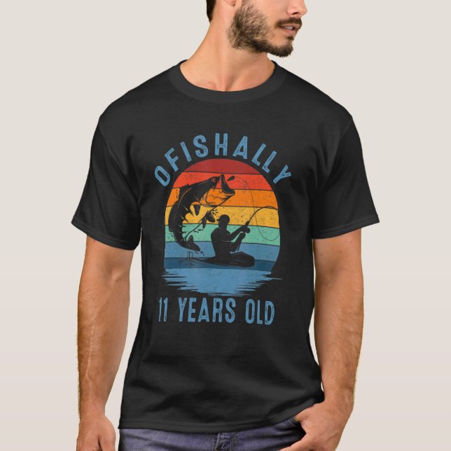 Ofishally 11 Years Old Fisherman 11th Birthday Fis T-Shirt (Front)