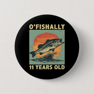Ofishally 11 Years Old Fishing Fisherman 11th Birt 6 Cm Round Badge