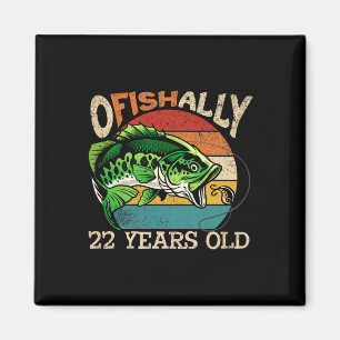 Ofishally 22 Years Old Fishing Birthday Theme Part Magnet