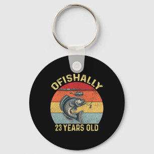 Ofishally 23 Years Old Funny 23th Birthday Fishing Key Ring