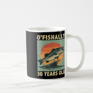 Ofishally 30 Years Old 1994 Fishing Fisherman 30th Coffee Mug