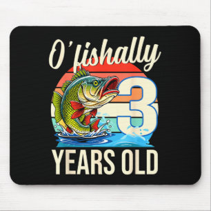 O'fishally 3 years old fishing birthday theme mouse pad