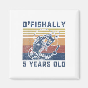 Ofishally 5 Year Old Shirt 5th Birthday Fishing Us Magnet