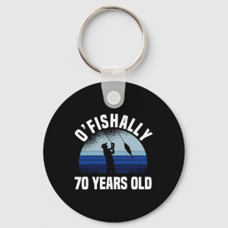 Ofishally 70 Years Old Fisherman 70th Birthday Fis Key Ring