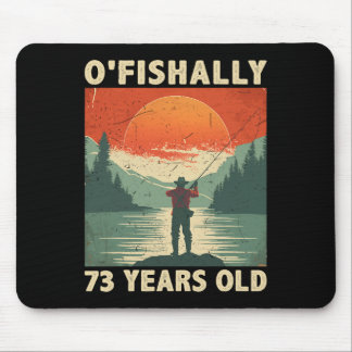 Ofishally 73 Years Old 1952 Fishing Fisherman 73rd Mouse Pad