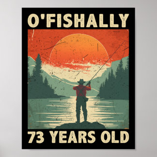Ofishally 73 Years Old 1952 Fishing Fisherman 73rd Poster