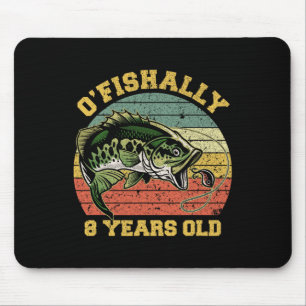 O'fishally 8 Years Old Fishing Birthday Theme Part Mouse Pad