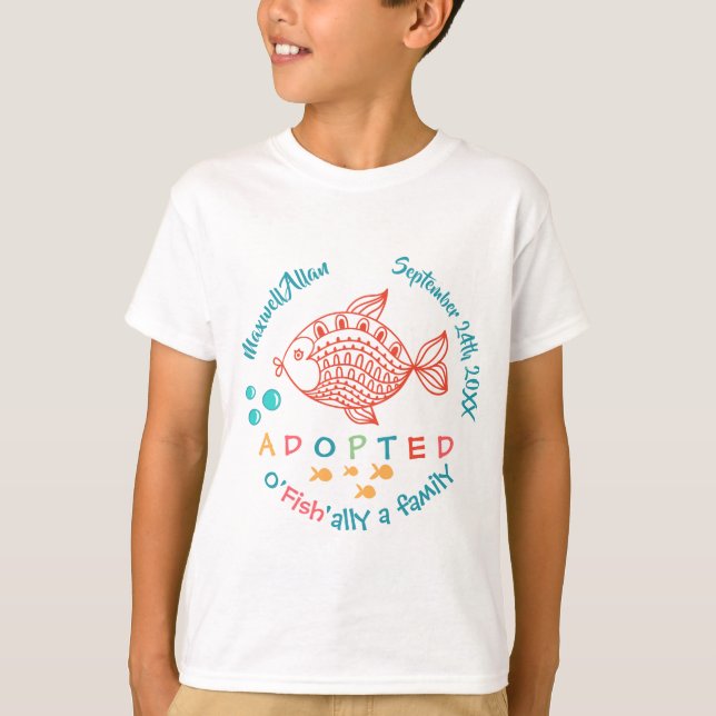 OFish'ally A Family Fish Themed Adoption Gifts T-Shirt (Front)