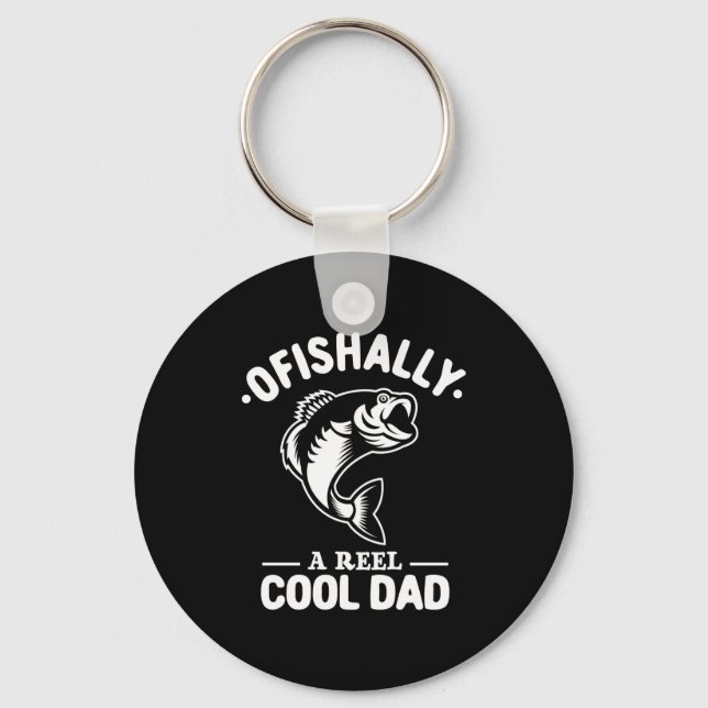 Ofishally A Reel Cool Dad Funny Fishing Lover  Key Ring (Front)