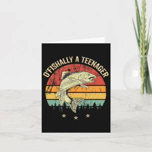 O'fishally A Teenager 13th Birthday Fishing Fisher Card