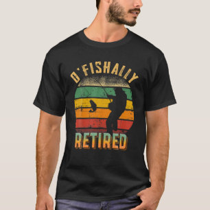 Ofishally Retired Fishing Retro Retirement Dad Men T-Shirt