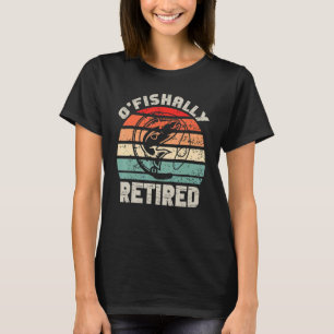 Ofishally Retired Fishing Retro Retirement Fishing T-Shirt