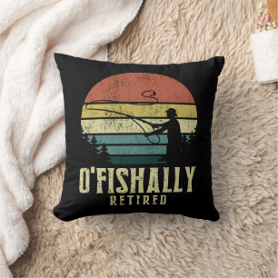 Ofishally Retired Funny fishing retirement Cushion