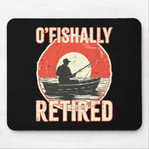 Ofishally Retired Shirt Fisherman Dad Men Retireme Mouse Pad