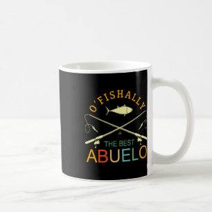 Ofishally The Best Abuelo Vintage Fishing Grandpa Coffee Mug