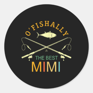 Ofishally The Best Mimi Vintage Fishing Grandma Classic Round Sticker
