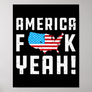 Ofjuly America Yeah Funny Gift  Poster