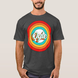 Ogle Name Shirt Vintage Ogle Circle