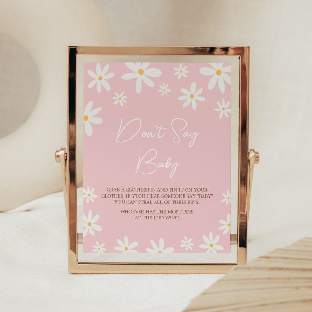 Oh Baby Boho Daisy Baby Shower Don't Say Baby Poster (Retro Daisy Flowers Baby Shower Don't Say Baby Sign)