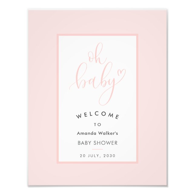 Oh Baby Chic Pink Script Baby Shower Party Sign (Front)