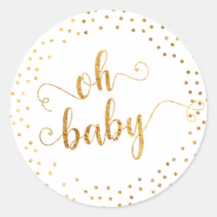 "Oh Baby" Faux Gold Foil Confetti, Baby Shower Classic Round Sticker