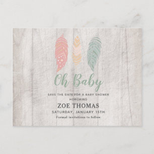 Oh Baby Feathers Boho Baby Shower Save The Date Invitation Postcard