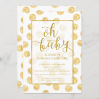 Oh Baby! Gold Polka Dots Baby Shower Invitation