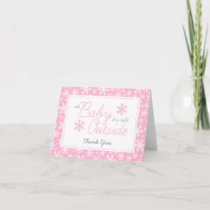 Oh Baby It's Cold Outside Pink Thank You Card