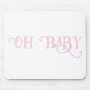 Oh Baby Personalised Pink Girly Girl Mouse Pad