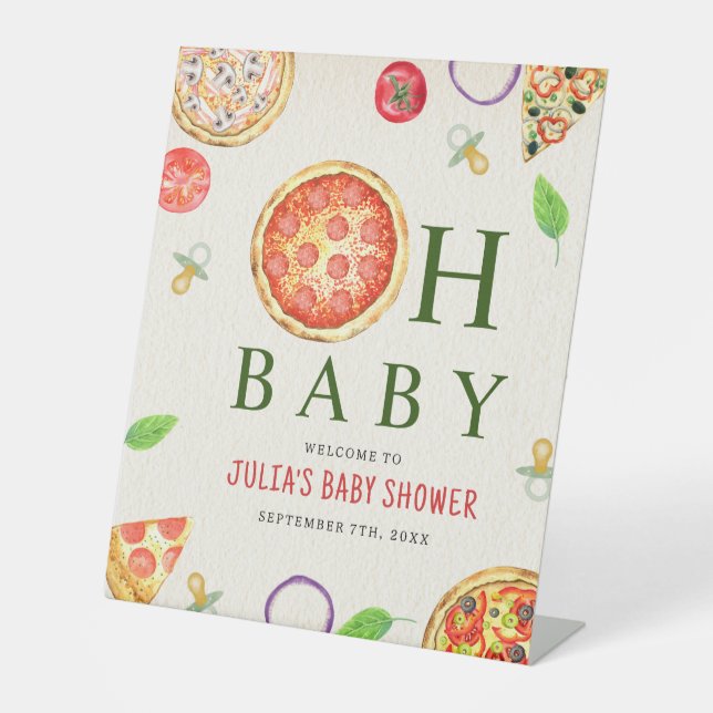 Oh Baby Pizza + Pacifiers Baby Shower Welcome Pedestal Sign (Front)