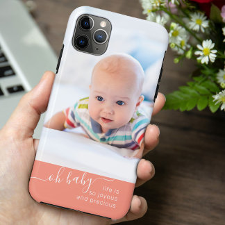Oh Baby Quote Coral Pink Custom Photo iPhone 11 Pro Max Case