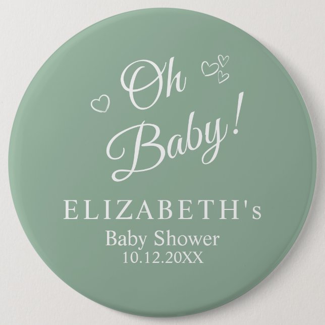 "Oh Baby" Sage Green Modern Minimalist Baby Shower 6 Cm Round Badge (Front)