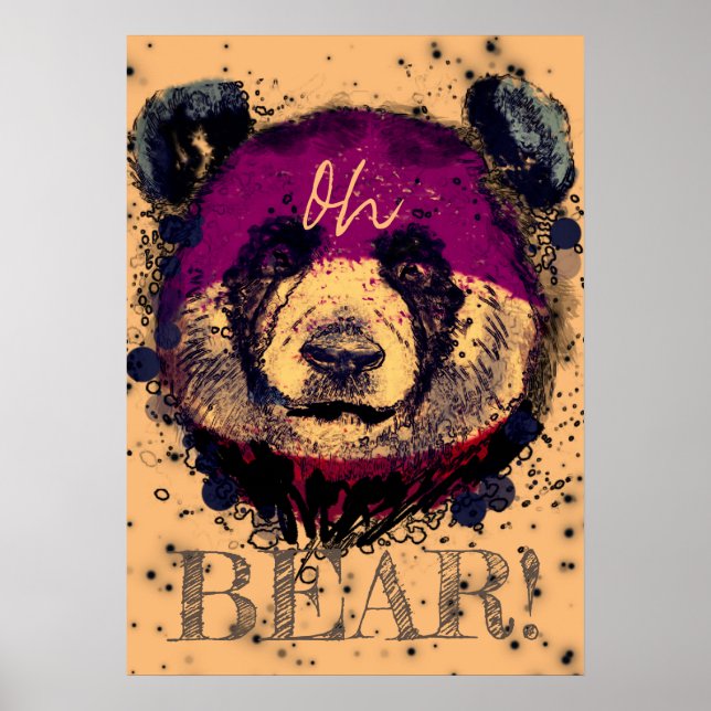 "OH BEAR" | Funny Cool Panda Poster (Front)