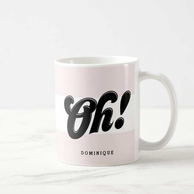 Oh! Black Retro Script Typography Pink Stripes Coffee Mug (Right)