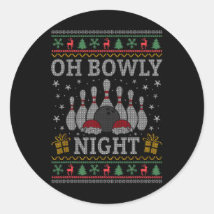 Oh Bowly Night Bowling Christmas Ugly Sweater Bowl Classic Round Sticker