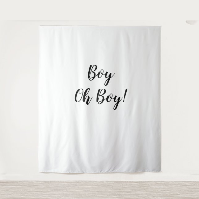 Oh Boy Backdrop Oh Boy Banner Tapestry (Front)