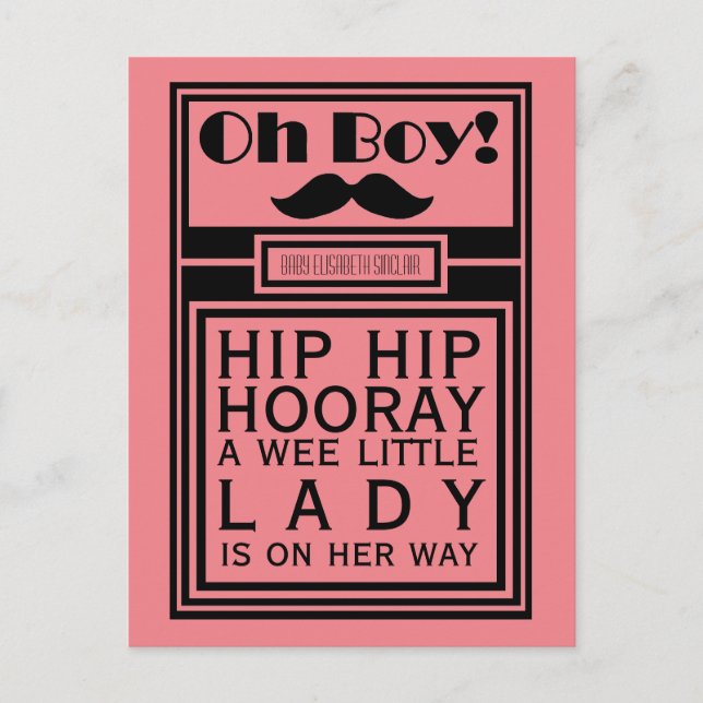 Oh Boy Black Moustache New Baby Girl Announcement Postcard (Front)