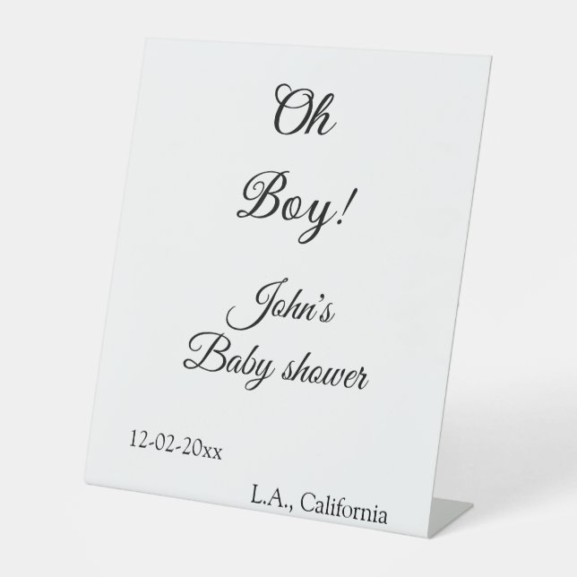 oh boy girl baby shower add name date year venue e pedestal sign (Front)