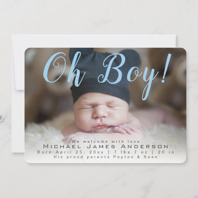 Oh Boy! Modern Script Baby Boy Photo Birth Announcement (Front)