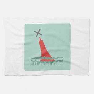Oh Buoy! Tea Towel