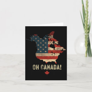Oh Canada! Funny Trump 47 Shirt Canada And Usa Map Card
