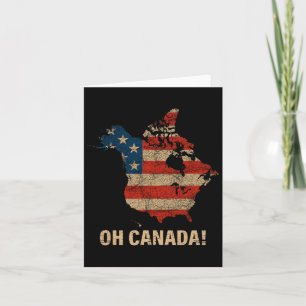 Oh Canada Shirt Map Of Usa Funny Trump 2025 4 Card