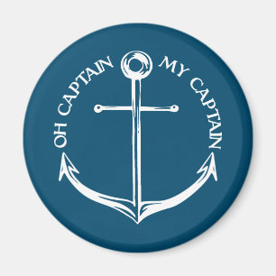 Oh Captain My Captain Magnet