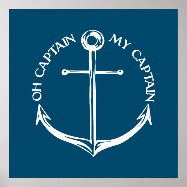 Oh Captain My Captain Poster (Front)