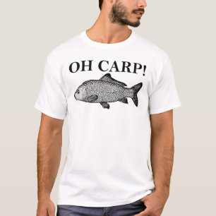 Oh Carp Oh Crap Funny T-Shirt
