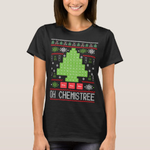 Oh Chemist Tree Chemistree Funny Science Chemistry T-Shirt