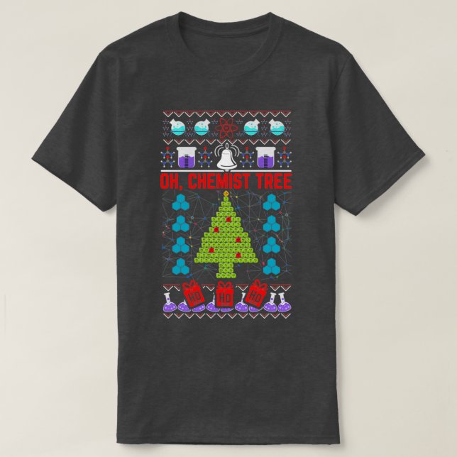 Oh Chemist Tree Science Themed Design 1 T-Shirt (Design Front)